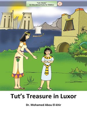 cover image of Tut's Treasure in Luxor